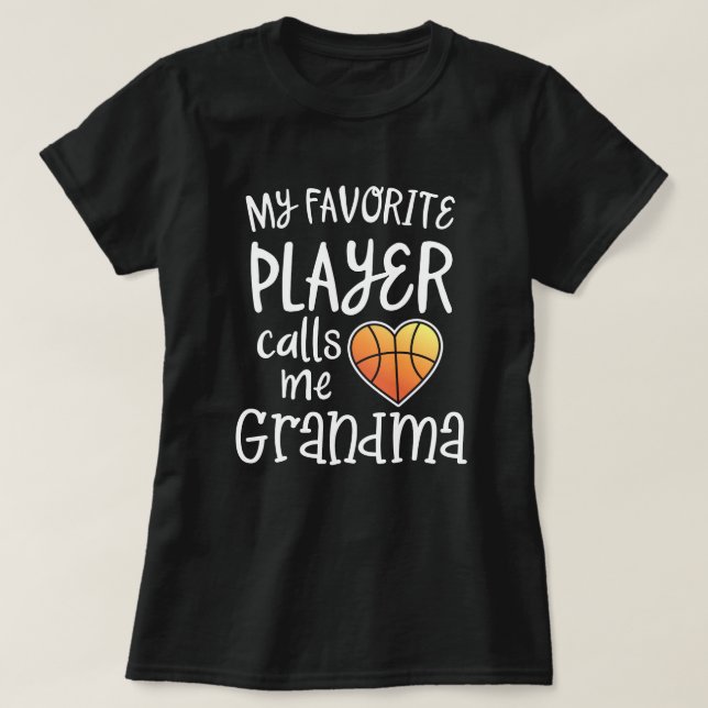 T-shirt Mon joueur de basket préféré m'appelle pièce en t (Design devant)