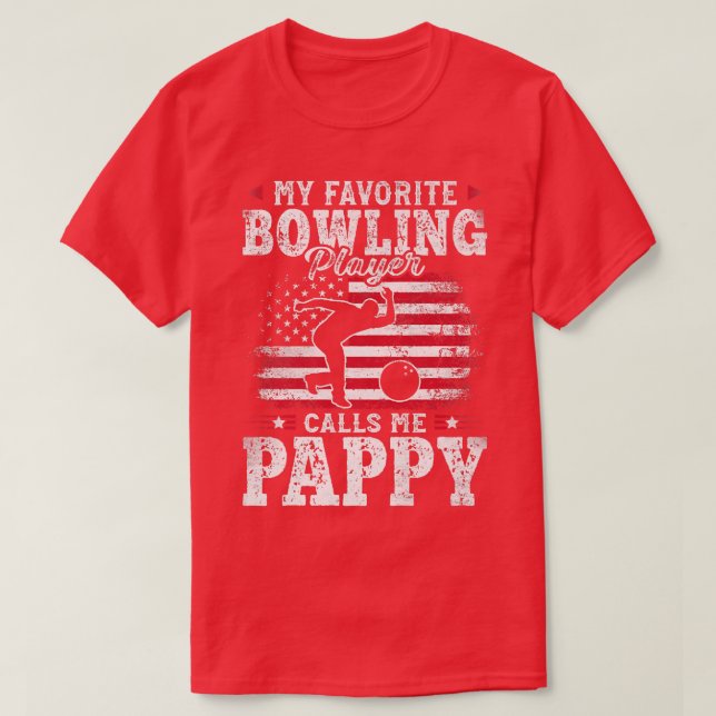 T-shirt Mon Joueur De Bowling Préféré M'Appelle Pères Papp (Design devant)
