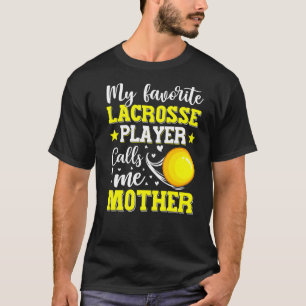 T-shirt Mon Joueur De Crosse Préféré M'Appelle Mère Mère