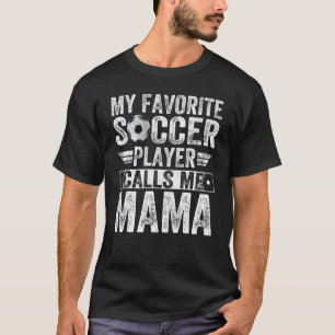 T-shirt Mon Joueur De Football favori Appelez-Moi Mama Coa
