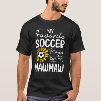T-shirt Mon Joueur De Football Préféré M'Appelle Mawmaw Su