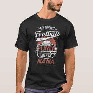T-shirt Mon Joueur De Football Préféré M'Appelle Nana Gran