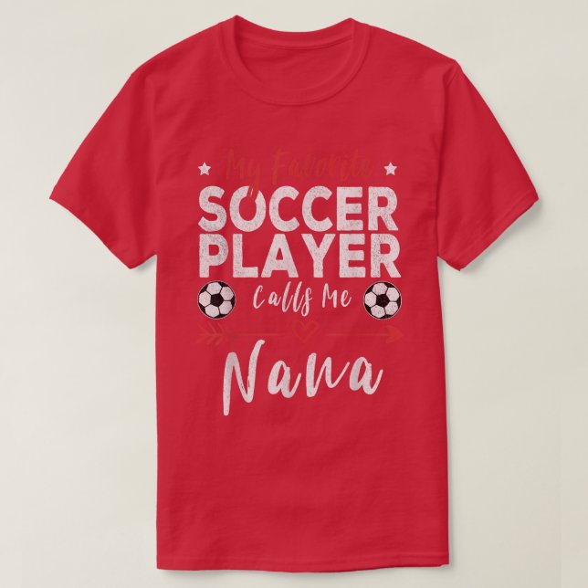 T-shirt Mon Joueur De Football Préféré M'Appelle Nana Socc (Design devant)