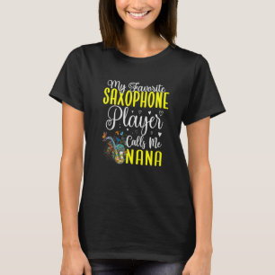 T-shirt Mon joueur de saxophone préféré m'appelle NANA Cut