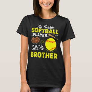 T-shirt Mon Joueur De Softball Favori M'Appelle Frère Fath