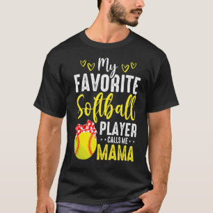 T-shirt Mon Joueur De Softball Favori M'Appelle Maman Soft