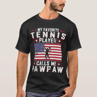 T-shirt Mon Joueur De Tennis Favori M'Appelle Pawpaw Père 