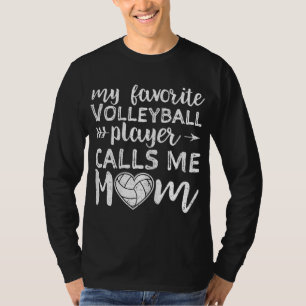T-shirt Mon Joueur De Volley-Ball Favori M'Appelle Maman