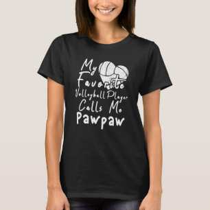 T-shirt Mon Joueur De Volleyball Favori M'Appelle Pawpaw