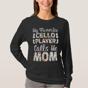 T-shirt Mon Joueur Favori Cello M'Appelle Maman