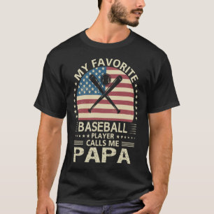 T-shirt Mon joueur favori de baseball m'appelle PAPA US Dr