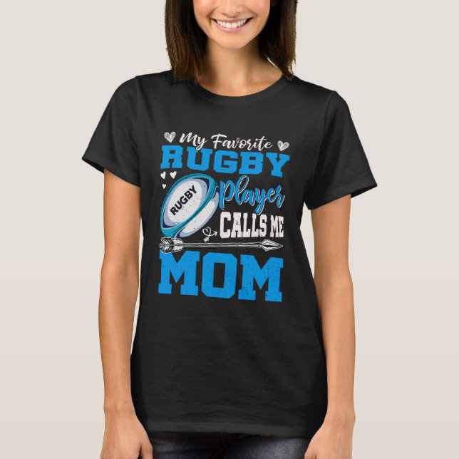 T-shirt Mon Joueur Favori De Rugby M'Appelle Maman Mères M (Devant)