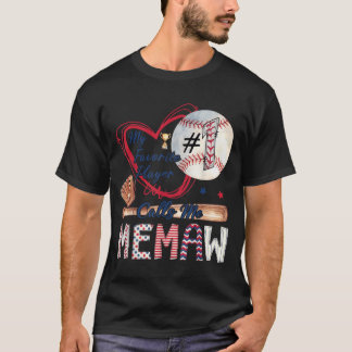 T-shirt Mon Joueur Favori M'appelle Memaw Baseball T-Ball