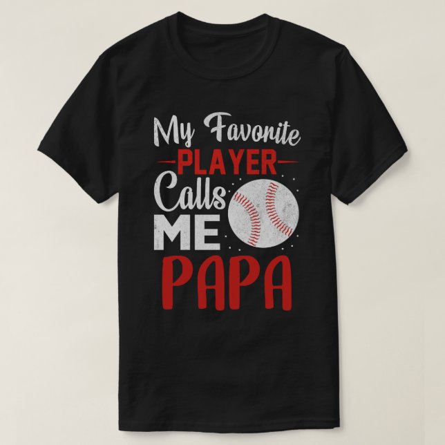 T-shirt Mon Joueur favori m'appelle PAPA Baseball (Design devant)