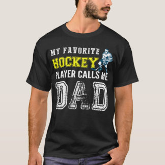 T-shirt Mon joueur préféré de hockey m'appelle papa - Hock
