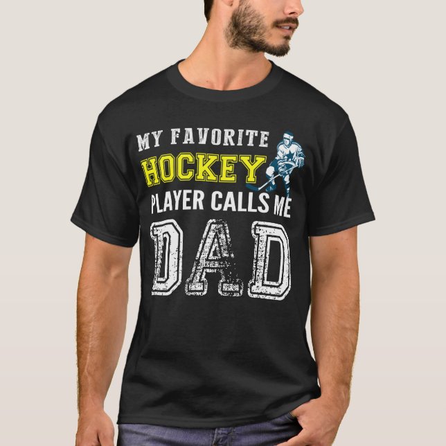 T-shirt Mon joueur préféré de hockey m'appelle papa - Hock (Devant)