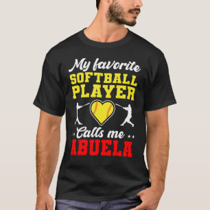 T-shirt Mon Joueur préféré de softball m'appelle Abuela Mo