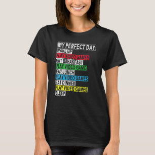 T-shirt Mon Jour parfait Jeu Vêtements ordinateur Jeu vidé