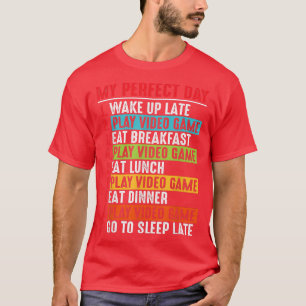 T-shirt Mon Jour Parfait Jeux Vidéo Amusant Cool Gamer