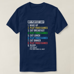 T-shirt Mon Jour Parfait Jeux Vidéo Amusant Cool Gamer