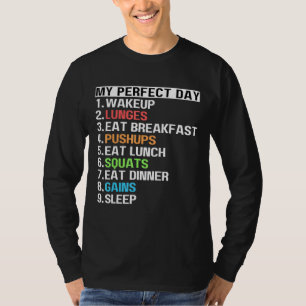 T-shirt Mon Jour Parfait Lunges Pushups Squats Gains d'ent