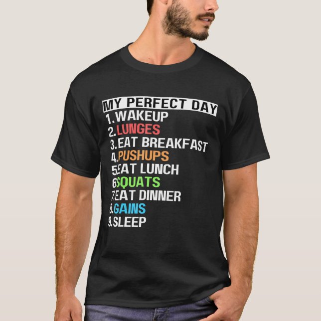 T-shirt Mon Jour Parfait Lunges Pushups Squats Gains d'ent (Devant)