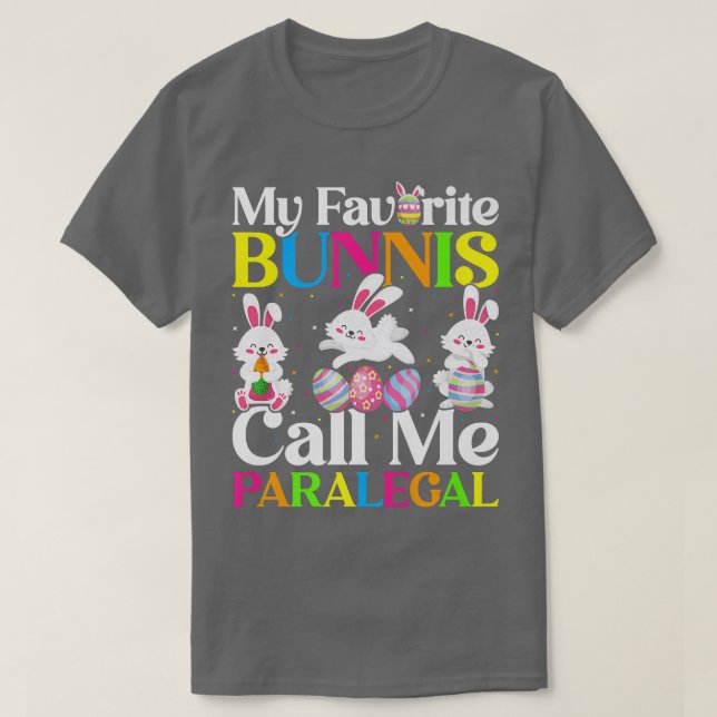 T-shirt Mon Lapin Favori M'Appelle Paralegal Pâques  (Design devant)