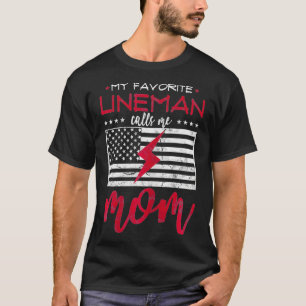 T-shirt Mon Lineman préféré m'appelle cadeau maman pour ma