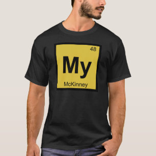 T-shirt Mon - McKinney Texas Chimie Tableau Périodique