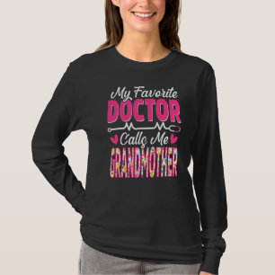 T-shirt Mon Médecin Favori M'Appelle Grand-Mère Médicale M