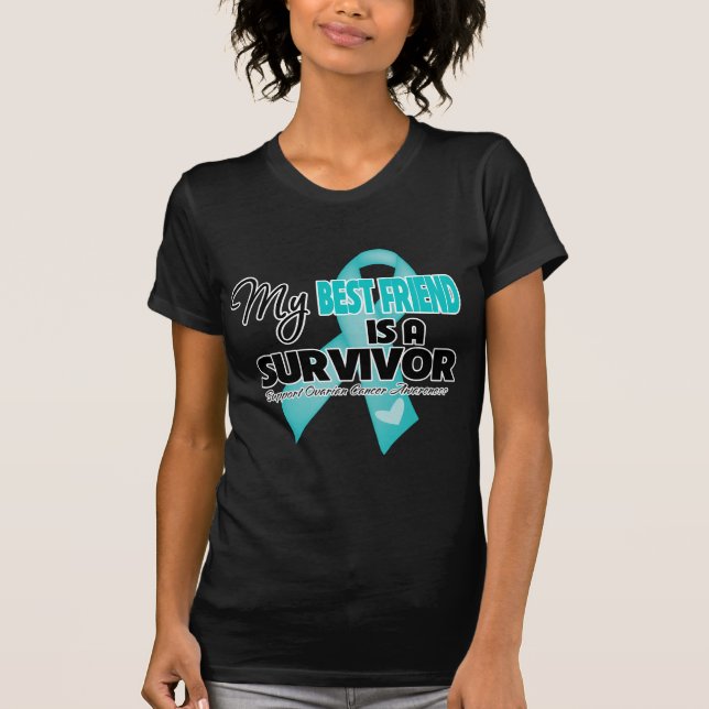 T-shirt Mon meilleur ami est un survivant - Cancer de l'ov (Devant)