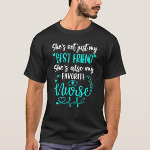 T-shirt Mon Meilleur Ami Est Une Infirmière Fière Infirmiè