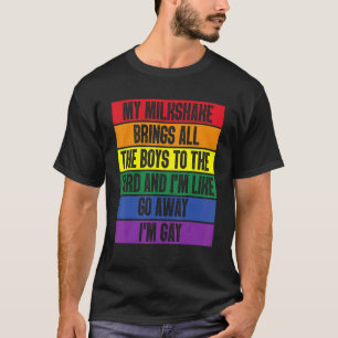 T-shirt Mon Milkshake amène tous les garçons au triage Je 