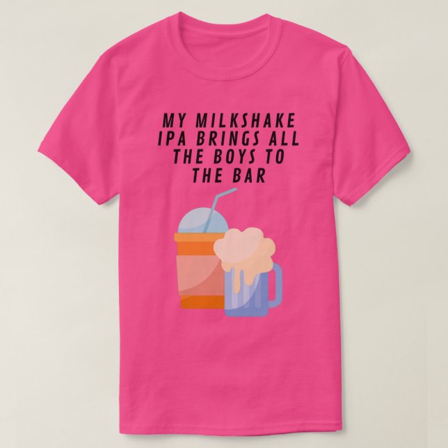 T-shirt Mon Milkshake IPA apporte T (Design devant)