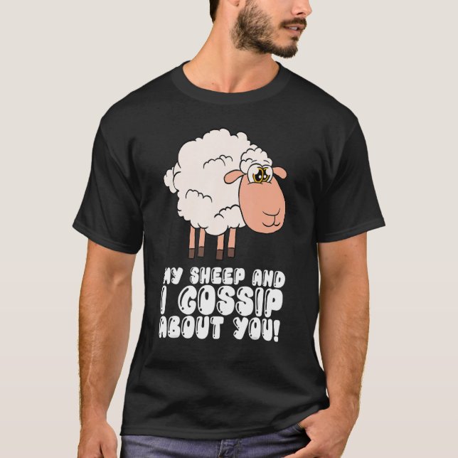 T-shirt Mon Mouton Et Moi, Je Commence Sur Vous (Devant)