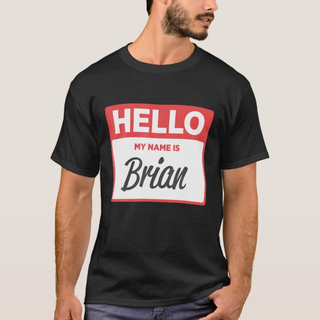 T-shirt Mon nom est Brian Funny Nom balise (Devant)