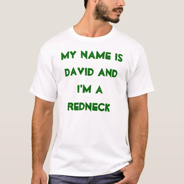 T-shirt Mon nom est David et je suis un plouc (Devant)