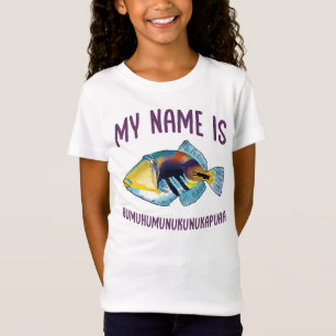 T-Shirt Mon Nom Est Humuhumunukunukapuaa