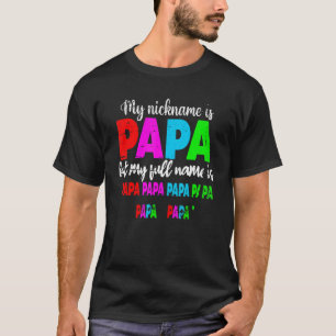T-shirt Mon Nom Est Papa Mais Mon Nom Est Papa Papa H