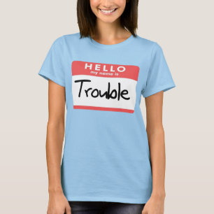 T-shirt Mon nom est problème