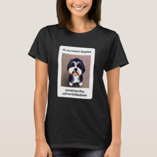 T-shirt Mon Nom Est Stopthat Funny Hyper Shih Tzu Propriét
