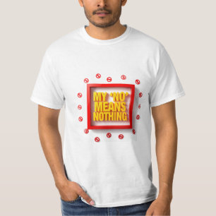 T-shirt Mon "NON" Ne Veut Rien Dire