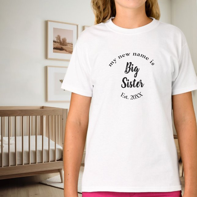T-shirt Mon nouveau nom est Big Sister New Big Sister Est (Créateur téléchargé)