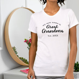 T-shirt Mon nouveau nom est Grand Grand-mère Nouveau Grand