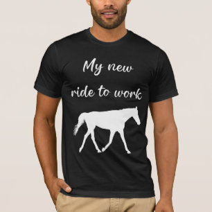 T-shirt Mon nouveau voyage au travail en cheval drôle