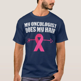 T-shirt Mon Oncologiste fait mes cerveaux de cancer du sei
