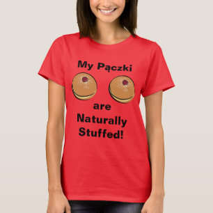 T-shirt Mon Paczki sont naturellement bourrés !