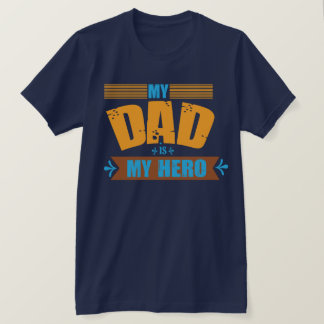 T-shirt Mon papa est mon héros - Meilleur papa du