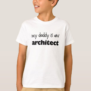 T-shirt Mon papa est un architecte