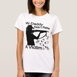 T-shirt Mon papa n'a pas soulevé un fusil de chasse de